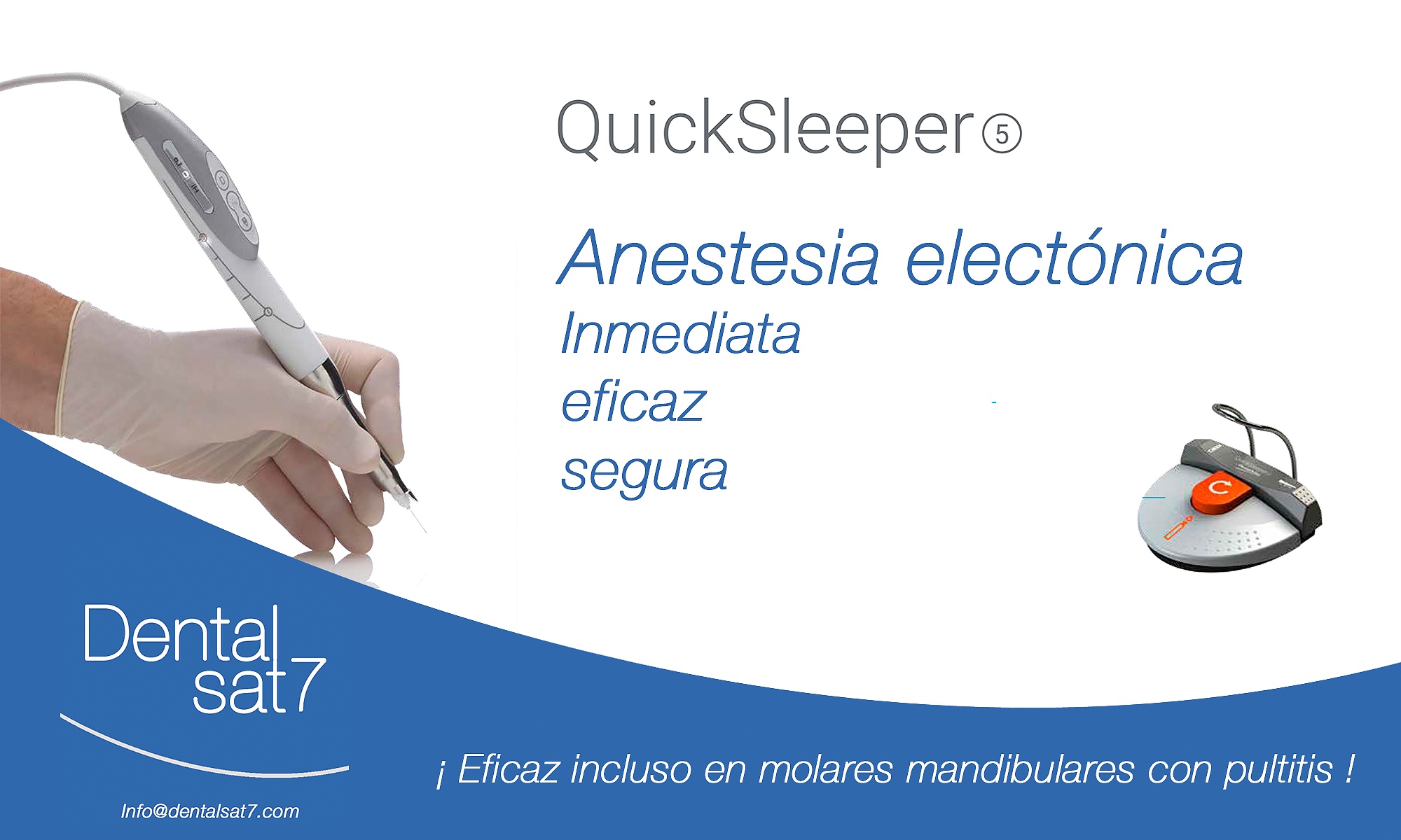 Quicksleeper anestesia inmediata